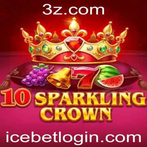Descubra o Fascinante Mundo do Jogo 10SparklingCrown com ICE BET