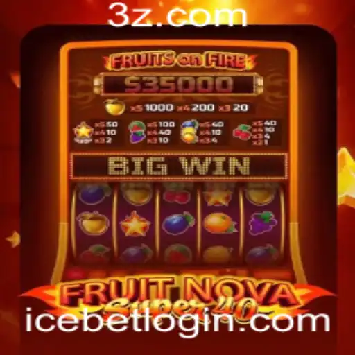 Explorando o Fascinante Mundo de FruitNovaSuper40 da ICE BET