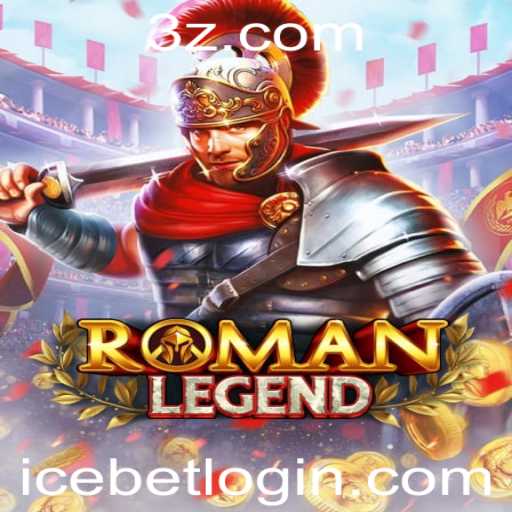 Descubra a Aventura Mítica de RomanLegend e a Estratégia de Apostas ICE BET