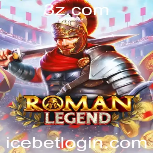 Descubra a Aventura Mítica de RomanLegend e a Estratégia de Apostas ICE BET