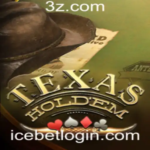 Texas Hold'em: Uma Exploração Detalhada do Popular Jogo de Cartas com Destaque para a ICE BET
